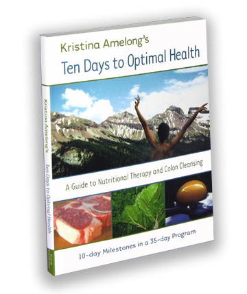Kristina Amelong's Ten Days to Optimal Health